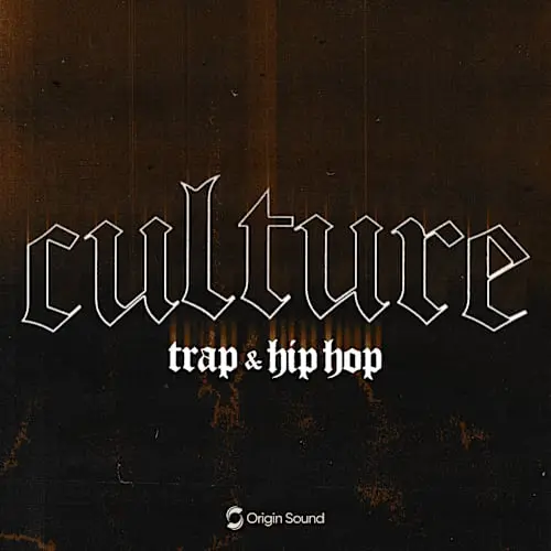 Origin Sound CULTURE - Trap & Hip Hop WAV