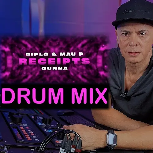 MyMixLab Luca Pretolesi Drum Mix of Mau P and Diplo - Receipt TUTORIAL