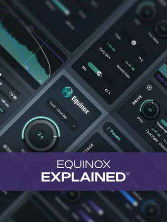 Groove3 Equinox Explained TUTORIAL