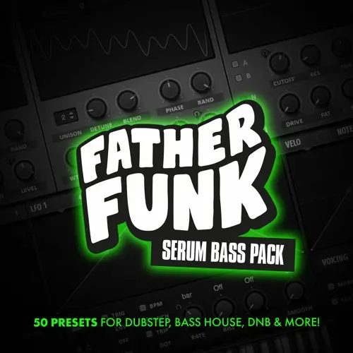 Westwood Sounds Father Funk Serum Bass Pack (Demo)