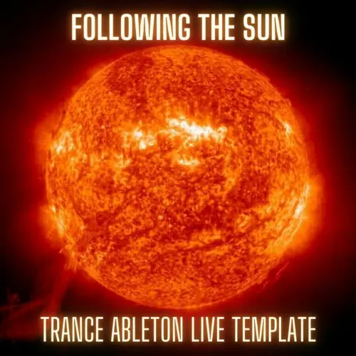 Innovation Sounds Following The Sun - Uplifting Trance Ableton Live Template Vol.1 by Tau-Rine