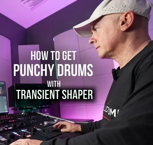 MyMixLab Luca Pretolesi How to Get Punchy Drums with Transient Shaper TUTORIAL