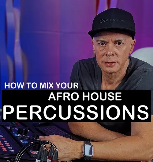 MyMixLab Luca Pretolesi How to Mix your Afro House Percussions TUTORIAL