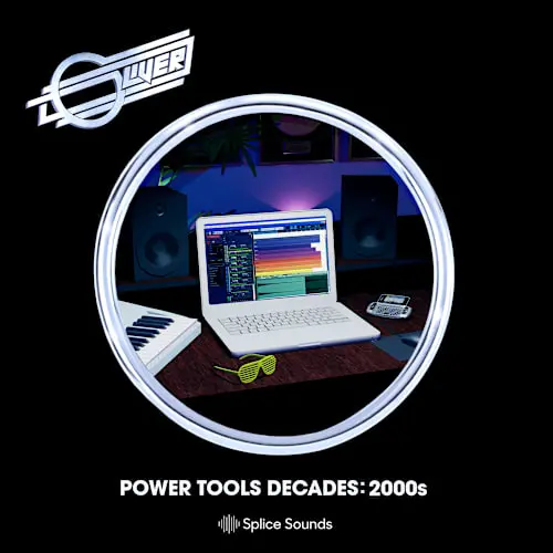 Splice Sounds Oliver - Power Tools Decades - 00's WAV