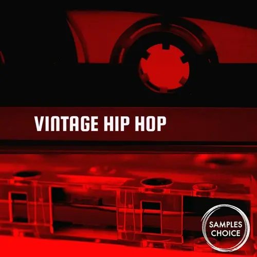 Samples Choice Vintage Hip Hop WAV