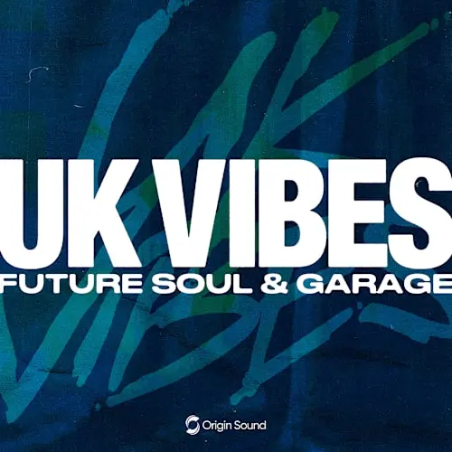 Origin Sound UK VIBES - Future Soul & Garage WAV