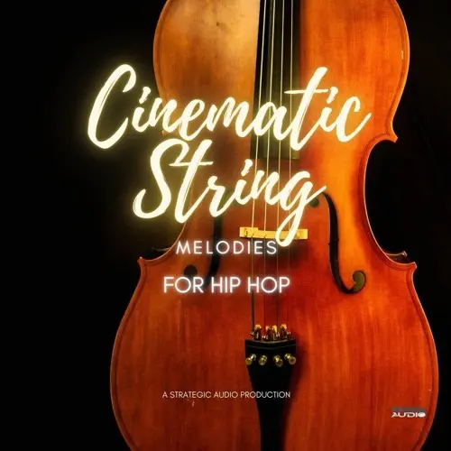 Strategic Audio Cinematic String Melodies for Hip Hop WAV MMIDI