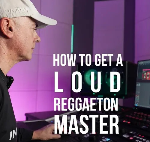 MyMixLab Luca Pretolesi How to Get a Loud Reggaeton Master TUTORIAL