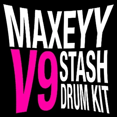 Maxeyy Stash V9 Drum Kit WAV