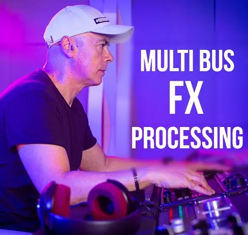 MyMixLab Luca Pretolesi Multi Bus FX Processing TUTORIAL