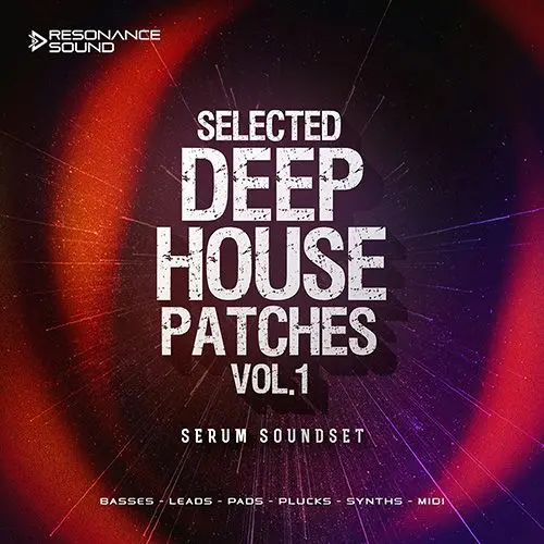 Resonance Sound Selected Deep House Patches Vol.1 for Serum