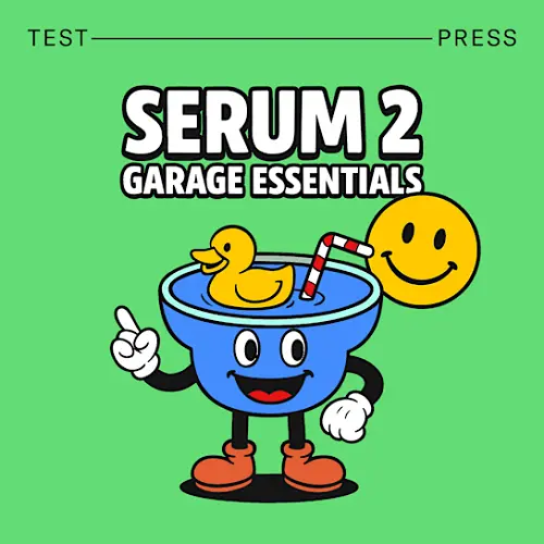 Test Press Serum 2 Garage Essentials WAV PRESETS
