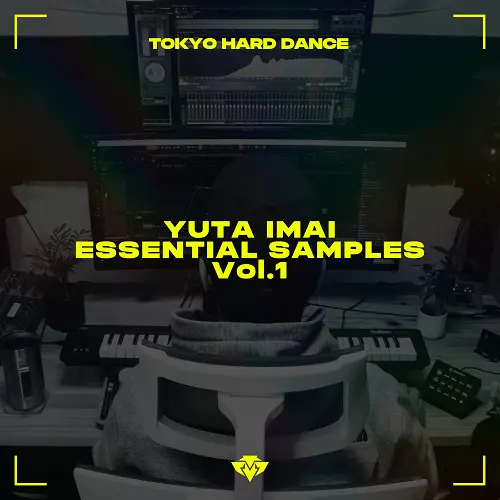 Tokyo Hard Dance Yuta Imai Essential Samples Vol.1 WAV